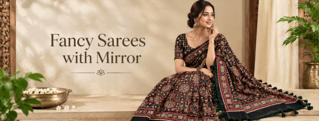 Fancy Sarees with Mirror Work